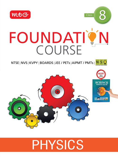 Physics Foundation Course for JEE/NEET/Olympiad : Class 8